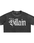 I'm That Villain Best Seller Front Design now on Snow Washed Crop Top