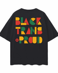 Black Trans & Proud T-Shirt African Culture Colors on Black Oversize Deep Drop Shoulder Tee Oversize Deep Drop Shoulder Tee - 190 GSM