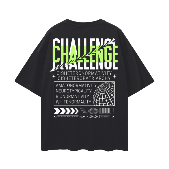 Challenge Normality Graphic Tee Protest T-Shirt Oversize Deep Drop Shoulder Tee Oversize Deep Drop Shoulder Tee - 190 GSM