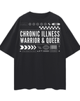 Chronic Illness Warrior & Queer Graphic Tee Mental Health Awareness Oversize Deep Drop Shoulder Tee - 190 GSM