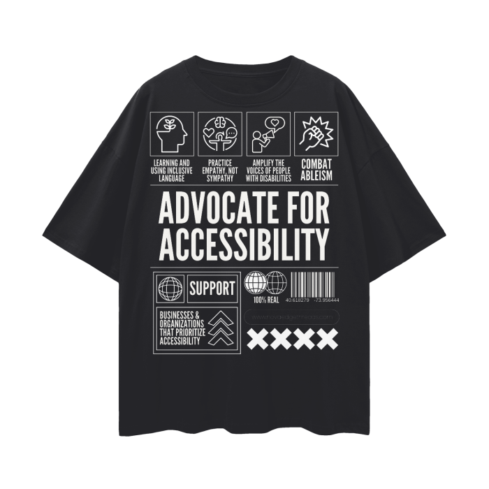 Advocate for Accessibility Graphic T-Shirt Disability Pride Black Oversize Deep Drop Shoulder Tee Oversize Deep Drop Shoulder Tee - 190 GSM