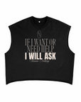 If I want or need help I will Ask Disability Pride Front Design on Black French Terry Boxy Tank Top French Terry Boxy Tank Top