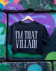 I'm That Villain Minimal Front Design Queer, Trans & Disability Pride Snow Washed Crop Top