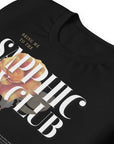 Sapphic Sex Club Graphic Tee Lesbian Pride T-Shirt Black Relaxed Fit T-Shirt
