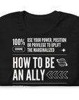 How to be an Ally Graphic Tee Pride Shirts for Allies Black Relaxed Fit T-Shirt Relaxed Fit T-Shirt
