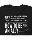 How to be an Ally Graphic Tee Pride Shirts for Allies Black Relaxed Fit T-Shirt