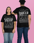 Nature is Queer Front Graphic Tee Queer Pride Shirt Black Oversize Tee Oversize Deep Drop Shoulder Tee - 190 GSM