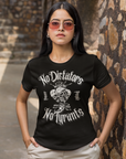 No Dictators No Tyrants No Kings Protest Tee Power to the People T-Shirt Relaxed Fit T-Shirt