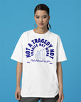 Not a Tragedy Not Fragile Not Weak Not Defined by you Size Inclusive Oversize Tee Size Inclusive Oversize Tee