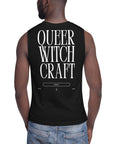 Queer Witchcraft Unholy Queer Pride on back of black Muscle Fit Relaxed Fit Tank Top Relaxed Fit Sleeveless Tank Top