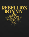 Black and Yellow Protest Tee Rebellion is in my Roots Relaxed Fit T-Shirt Relaxed Fit T-Shirt