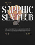 Sapphic Sex Club Graphic Tee Lesbian Pride T-Shirt Black Relaxed Fit T-Shirt