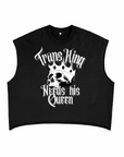 Trans King Needs his Queen Royalty Trans Pride T4T on front of Black French Terry Boxy Tank Top French Terry Boxy Tank Top
