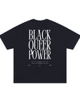 Black Queer Power Pride T-Shirt Minimal Graphic back of Size Inclusive Black Oversize Tee Size Inclusive Oversize Tee