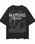 Nature is Gay Sketch Graphic for Pride on front of Oversize Deep Drop Shoulder Tee Oversize Deep Drop Shoulder Tee - 190 GSM