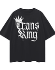 Trans King Graphic Tee with Crown and Spray Paint Drips on Black Oversize Deep Drop Shoulder Tee Oversize Deep Drop Shoulder Tee - 190 GSM