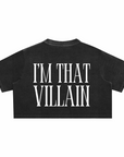I'm That Villain Queer & Trans Pride on Back of Snow Washed Crop Top Snow Washed Crop Top