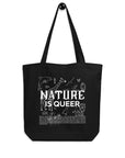 Nature is Queer Bag Pride Accessory Eco Friendly Black Tote Bag Eco Tote