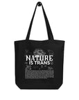 Nature is Trans Graphic Sketch Design on Black Eco Tote Bag Eco Tote