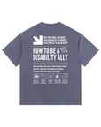 How to be a Disability Ally Size Inclusive Vintage Washed Oversized Tee Vintage Wash Oversize Tee