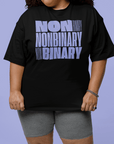 Non Binary Pride Shirt Lavender Word Block Art front of Black Size Inclusive Oversize Tee Size Inclusive Oversize Tee