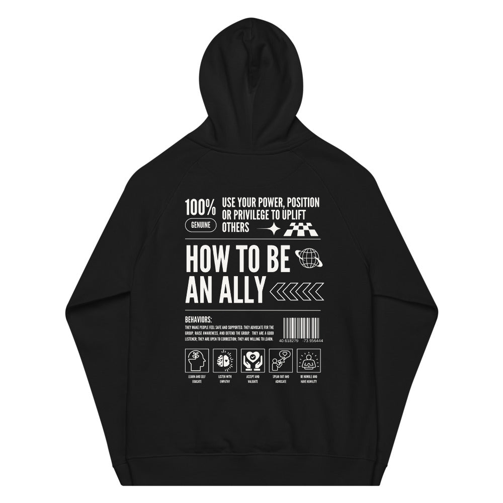 How to be an Ally Black Graphic Sweatshirt LGBTQIA2S+ Allyship Eco Raglan Hoodie Eco Raglan Hoodie