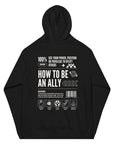 How to be an Ally Black Graphic Sweatshirt LGBTQIA2S+ Allyship Eco Raglan Hoodie Eco Raglan Hoodie