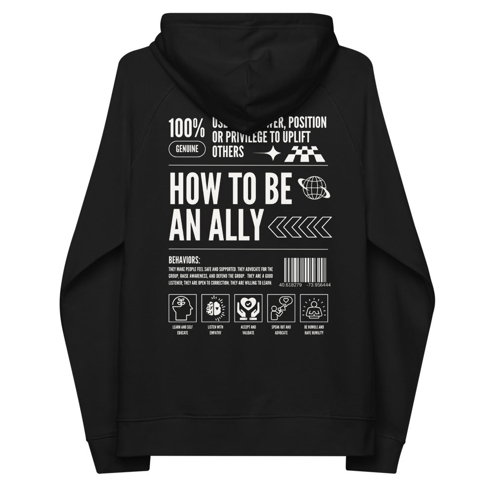 How to be an Ally Black Graphic Sweatshirt LGBTQIA2S+ Allyship Eco Raglan Hoodie Eco Raglan Hoodie