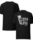 Trans King and Crown and Wednesday Font Black Relaxed Fit T-shirt Relaxed Fit T-Shirt
