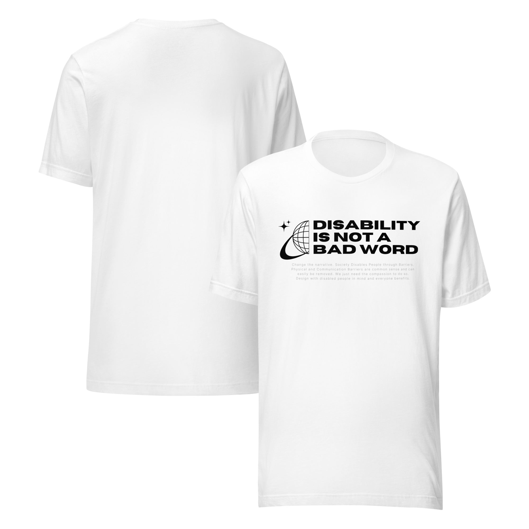 Disability is not a bad word Disability Pride Tee White Relaxed fit T-shirt Relaxed Fit T-Shirt