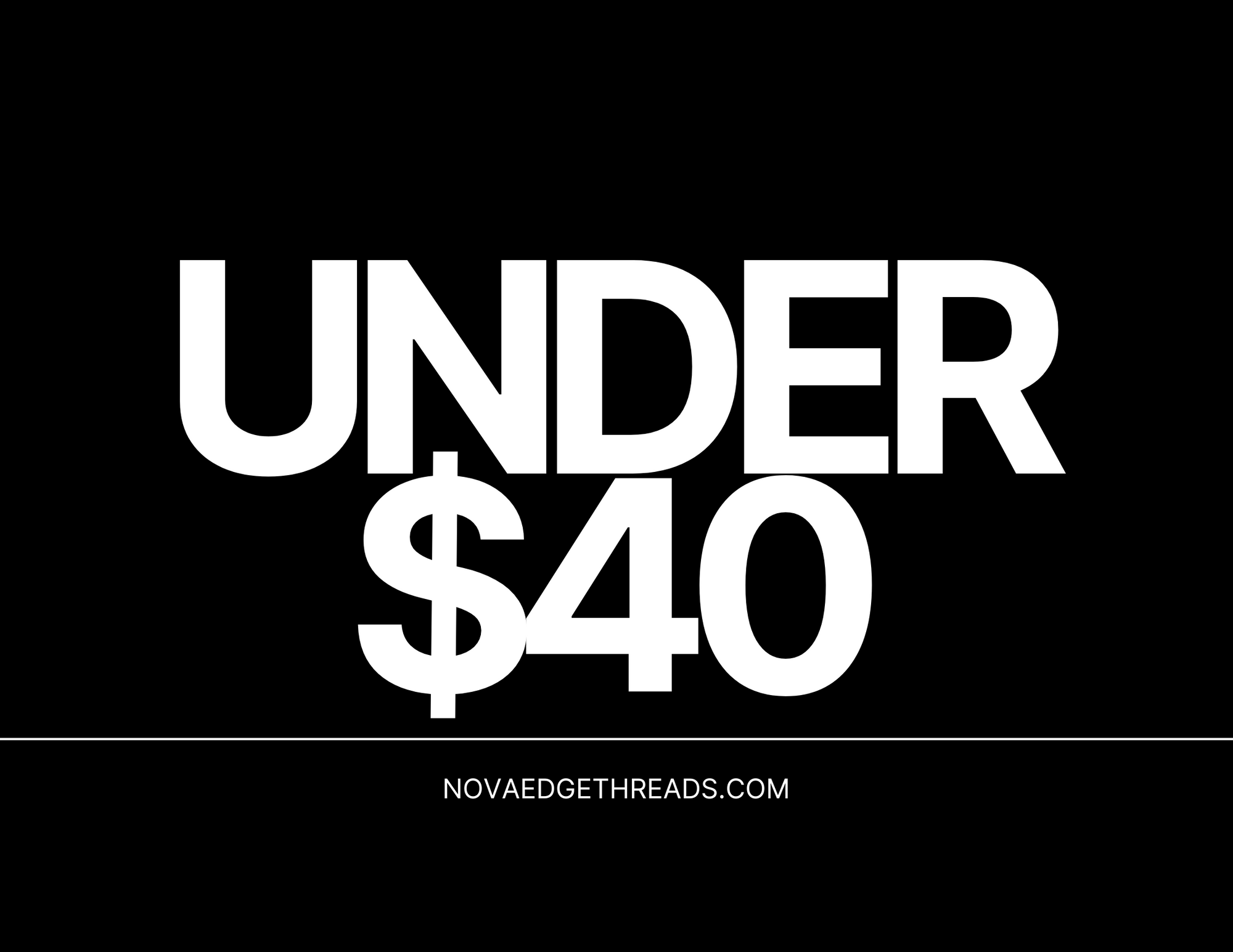 Under $40