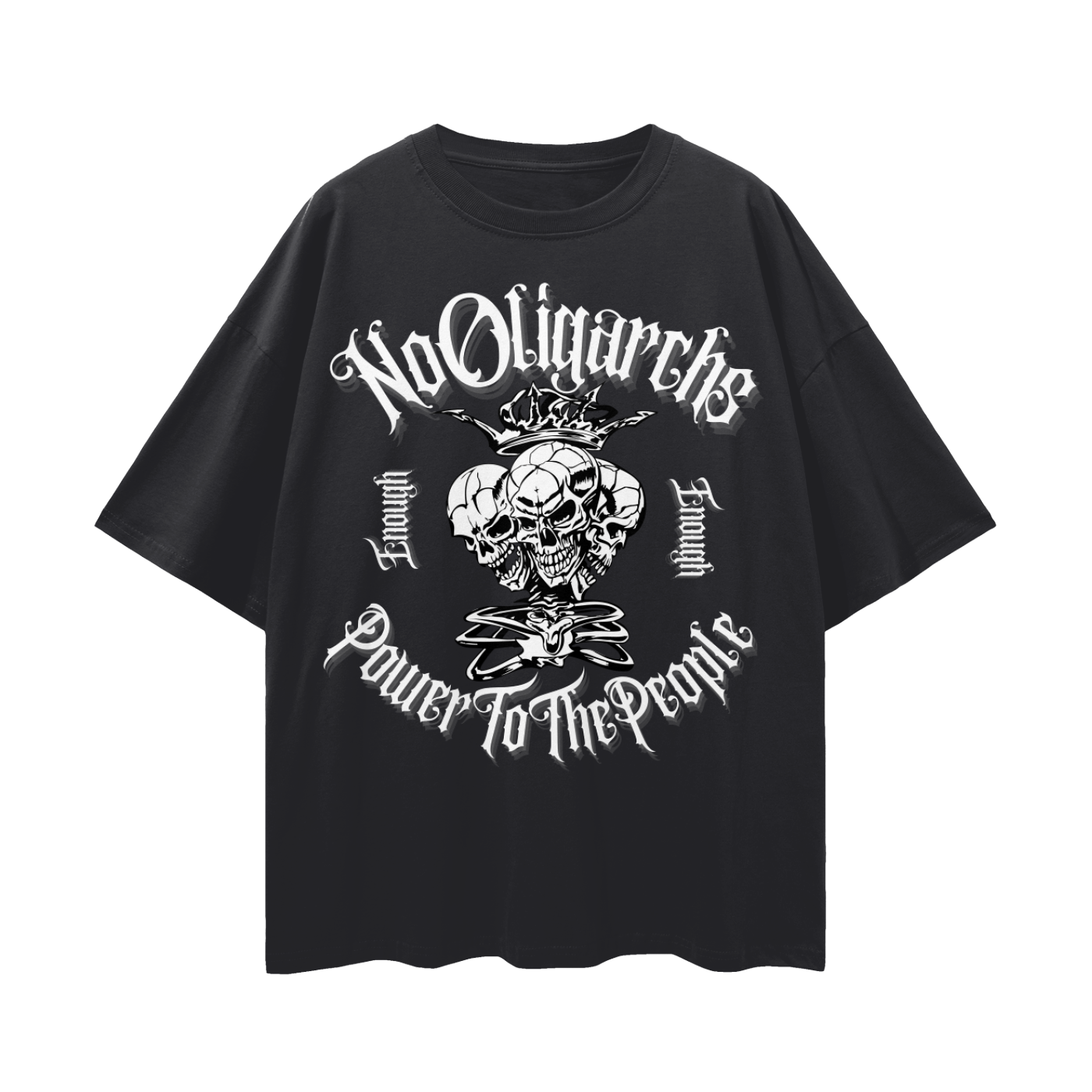 No Oligarchs Power to the People Protest T-Shirt Gothic Oversize Tee Oversize Deep Drop Shoulder Tee - 190 GSM