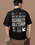 Disability Allyship Graphic Tee on back of Black Oversize Deep Drop Shoulder Tee