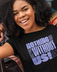 Nothing About Us Without Us T Shirt Disability Pride Black Seamless Mini Tee Seamless Mini Tee