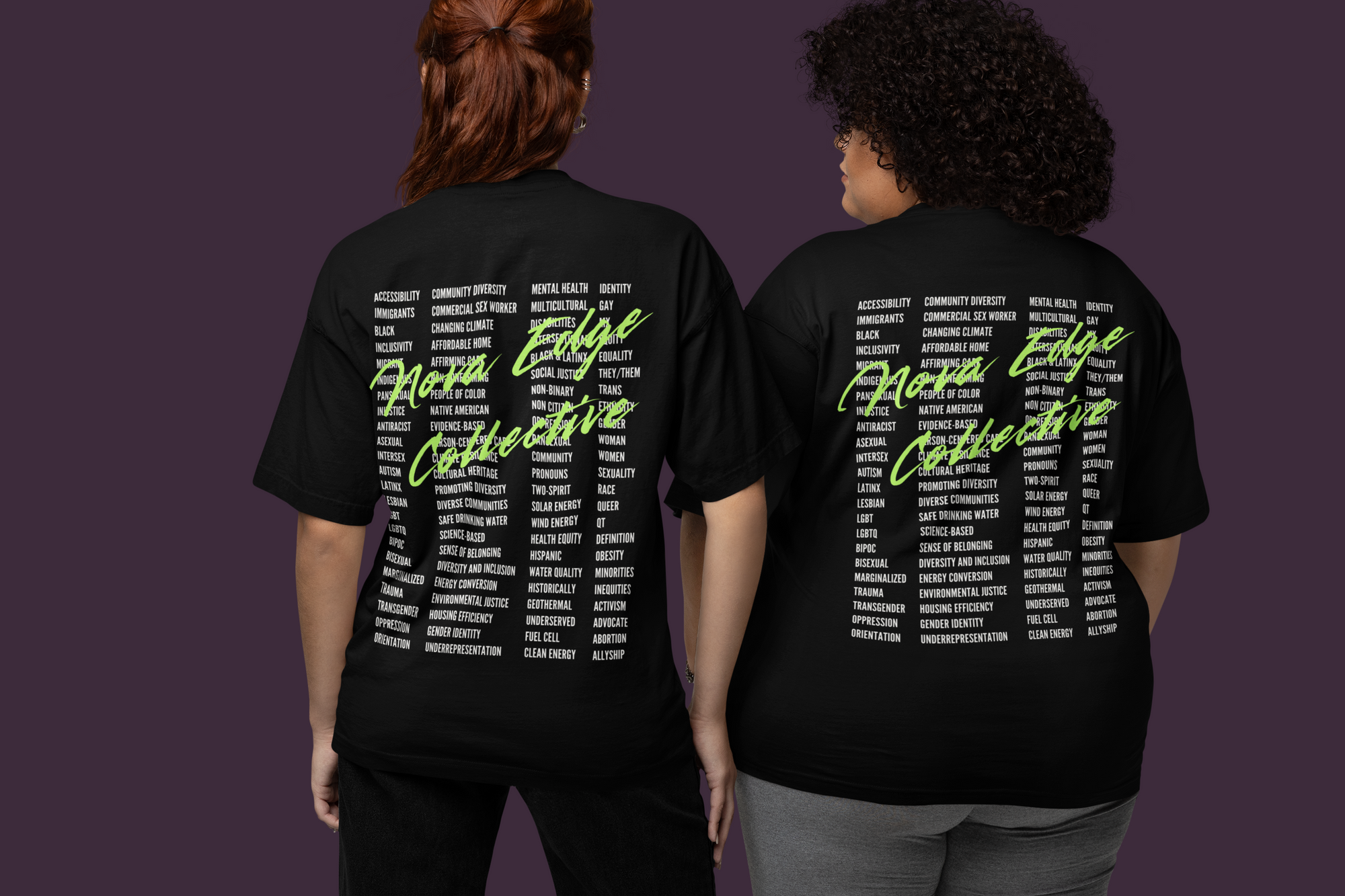 Two people wearing Nova Edge Collective shirts that are black with white text for the banned words list and neon green cursive for NE Collective