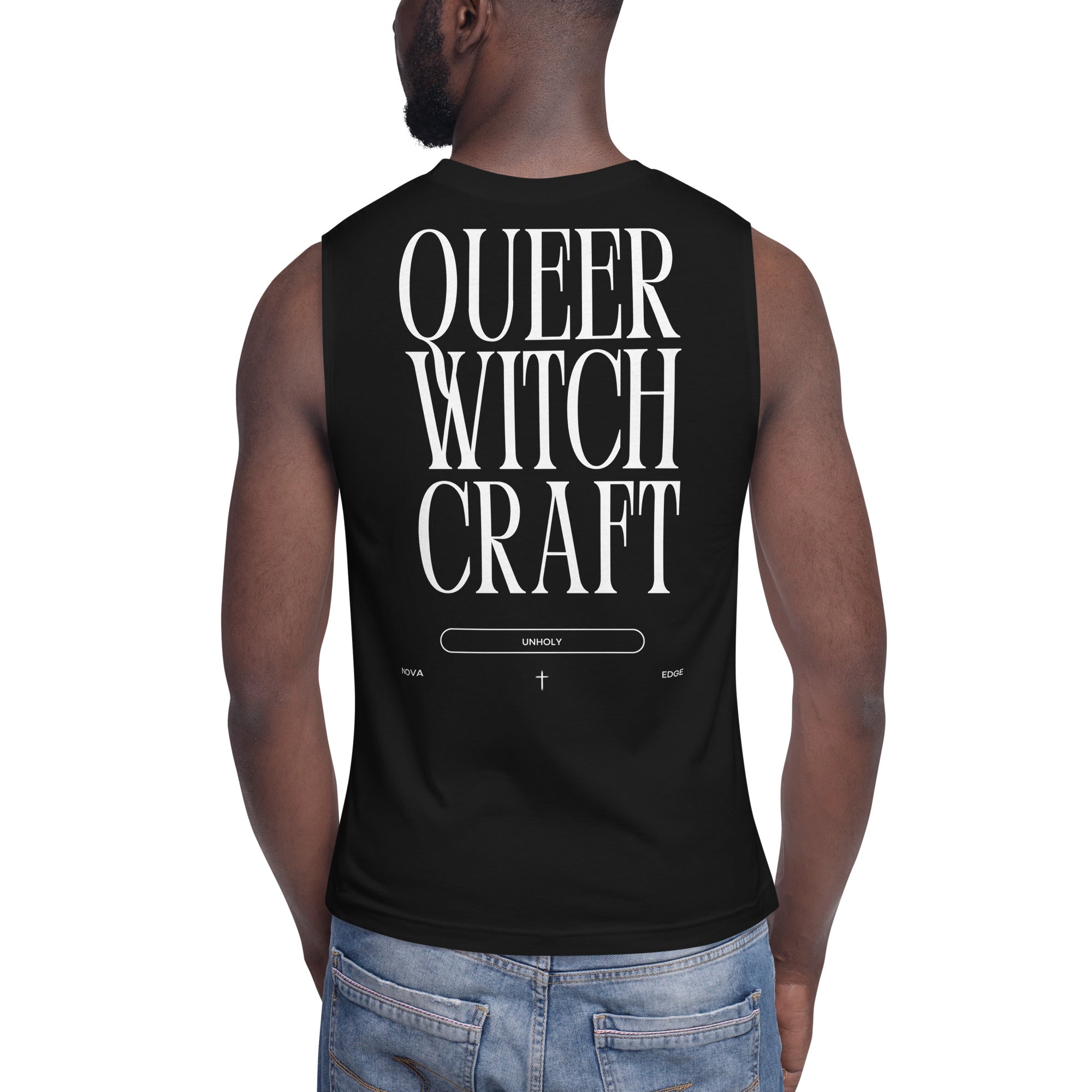 Queer Witchcraft Unholy Queer Pride on back of black Muscle Fit Relaxed Fit Tank Top Relaxed Fit Sleeveless Tank Top