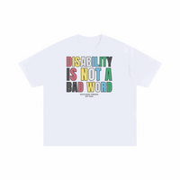 Disability is NOT a bad word Disability Pride Flag Colors Size Inclusive Oversize Tee Size Inclusive Oversize Tee