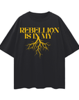 Rebellion is in my Roots Pride T-Shirt Protest Streetwear Black Oversize Deep Drop Shoulder Tee