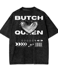 Butch Queen Graphic Tee Intersectional Pride Streetwear Style on Black Acid Wash Oversize T-Shirt - 250 GSM