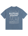 Nature is Queer Size Inclusive LGBTQ pride Vintage Washed Oversized Cotton T-Shirt Vintage Wash Oversize Tee