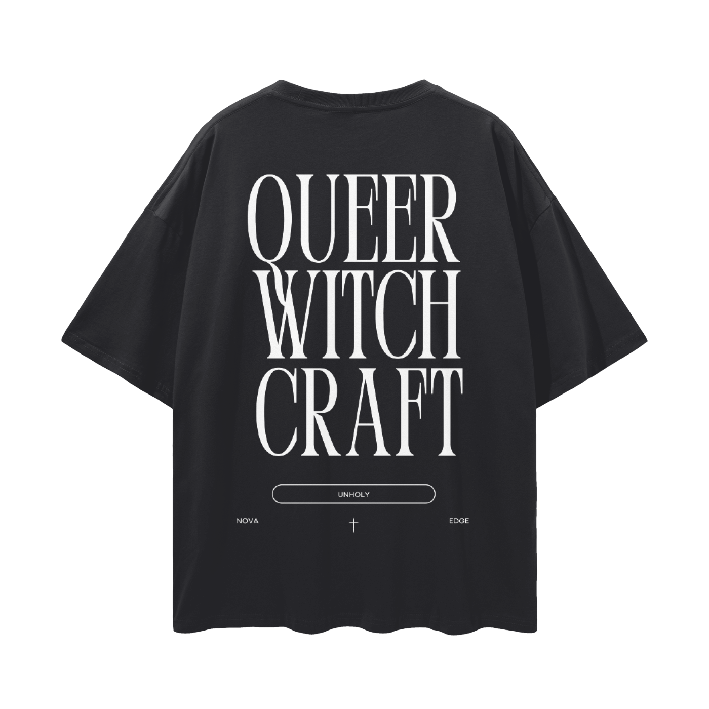 Queer Witchcraft Unholy Punk Queer Pride on back of Black Oversize Tee Oversize Deep Drop Shoulder Tee - 190 GSM