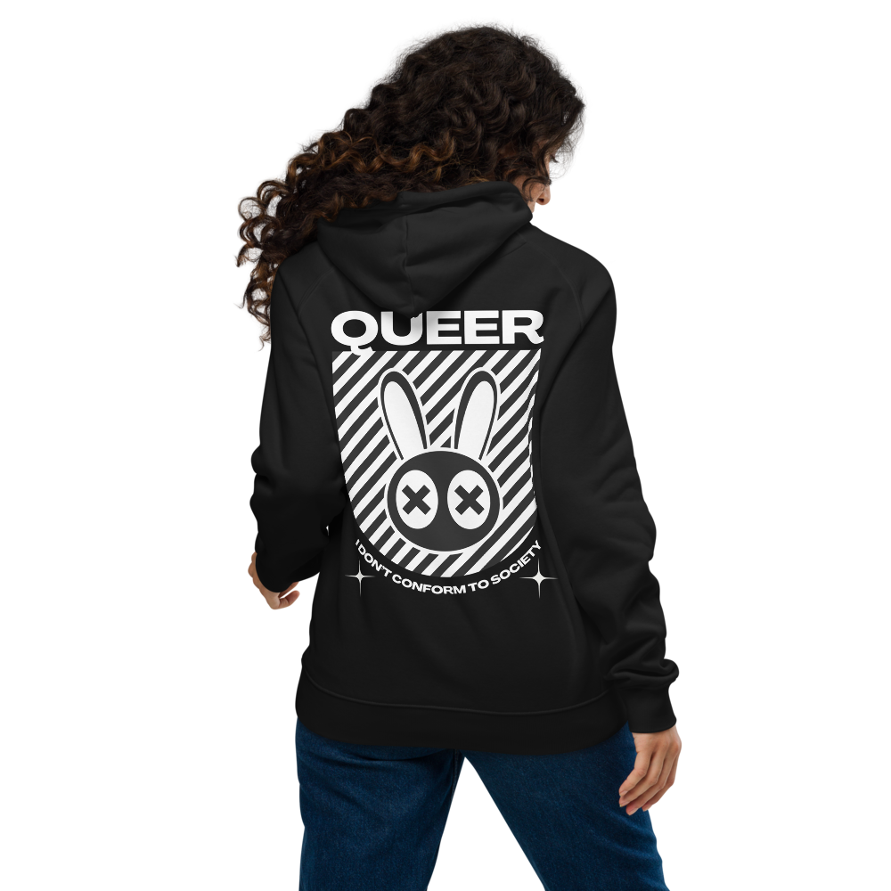 Queer I don't conform to Society Graphic Hoodie Streetwear Inspired Design on back of Black Eco Raglan Hoodie