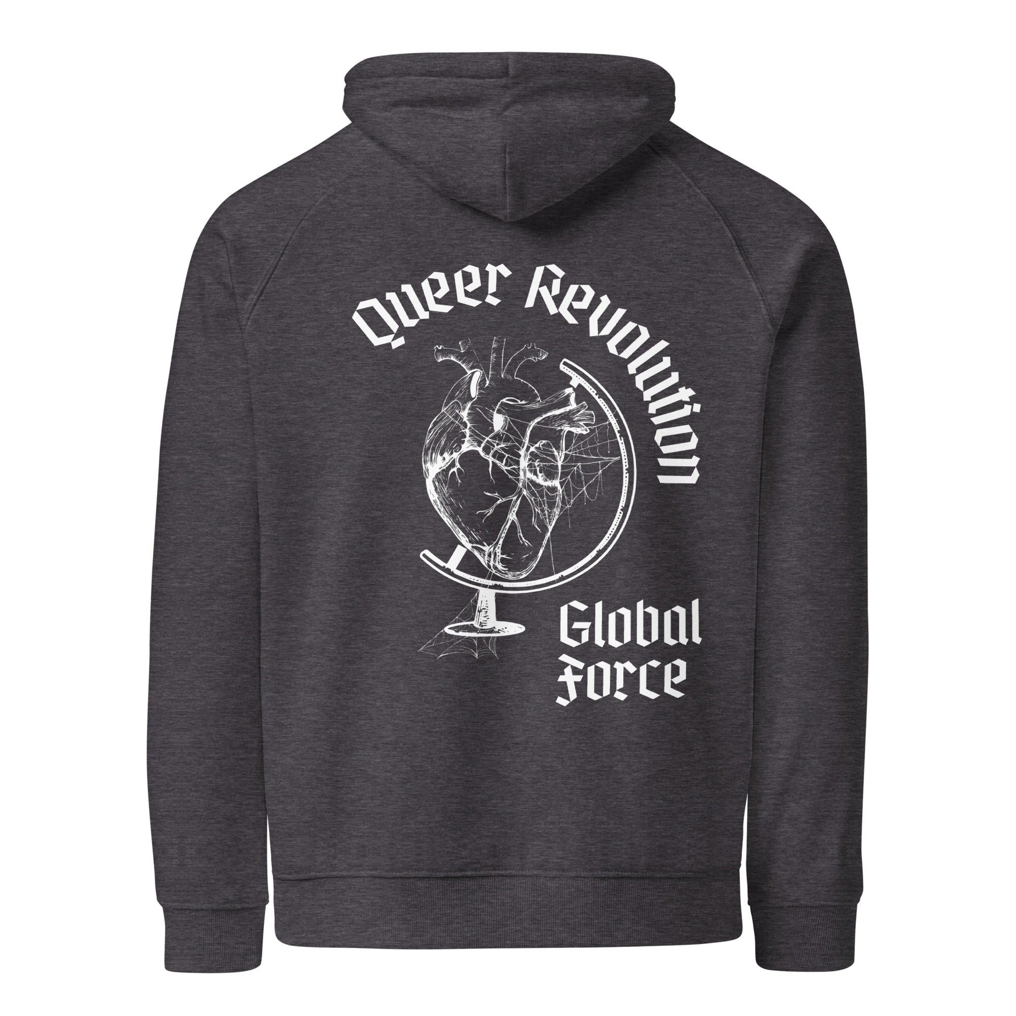 Queer Revolution, Global Force Graphic Sweatshirt LGBTQIA2S+ Pride on back of Black or Gray Eco Raglan Hoodie Eco Raglan Hoodie