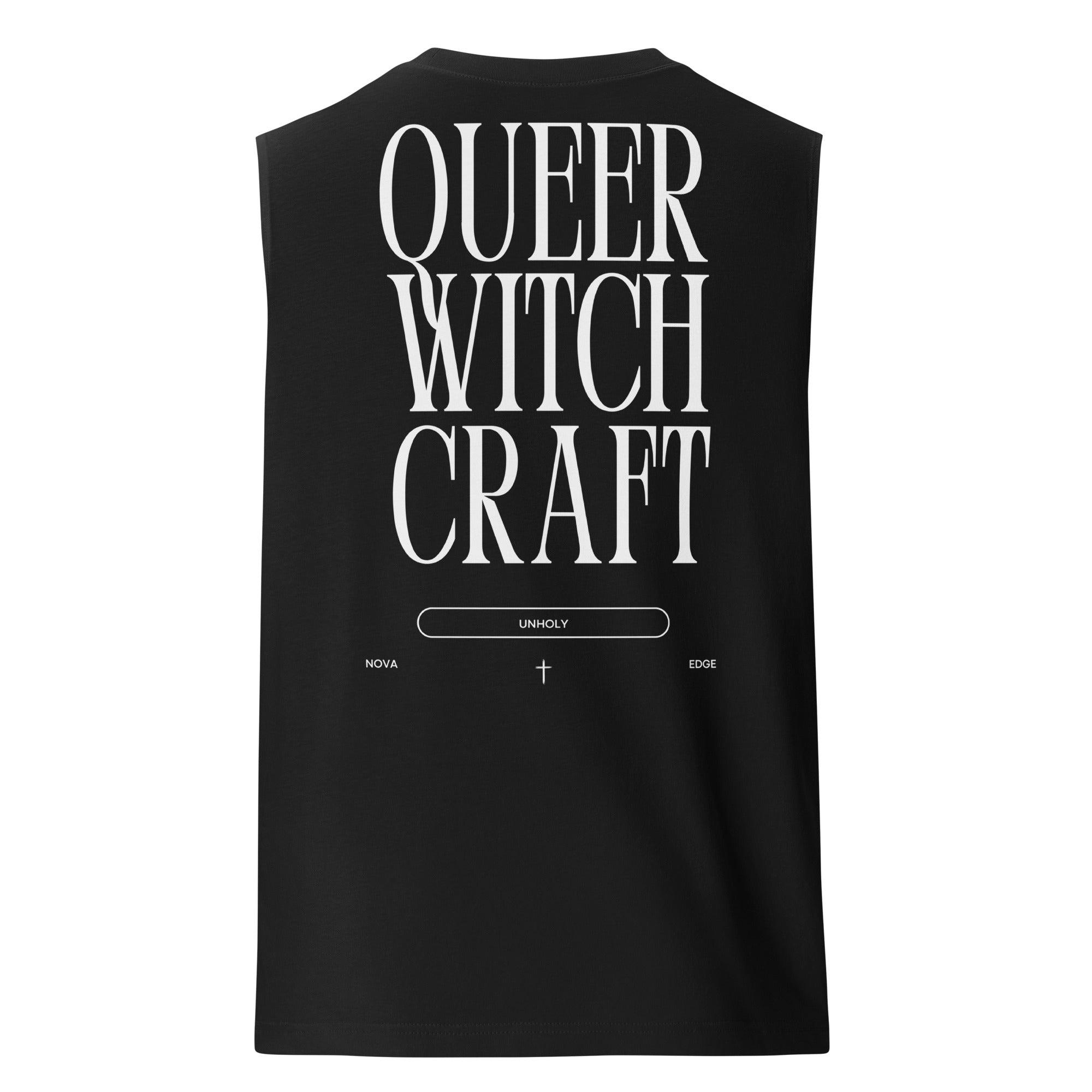 Queer Witchcraft Unholy Queer Pride on back of black Muscle Fit Relaxed Fit Tank Top Relaxed Fit Sleeveless Tank Top