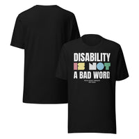 Disability is not a bad Word Disability Pride Flag Colors Size Inclusive Black Relaxed Fit T-shirt Relaxed Fit T-Shirt